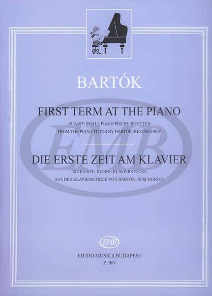 EMB (Editio Musica Budapest) Bartok B. - First Term At The Piano - Piano
