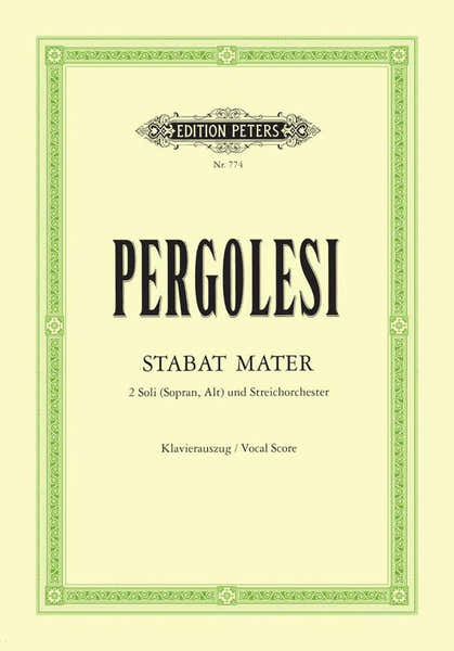 Edition Peters Pergolesi Giovanni Battista - Stabat Mater - Vocal Score