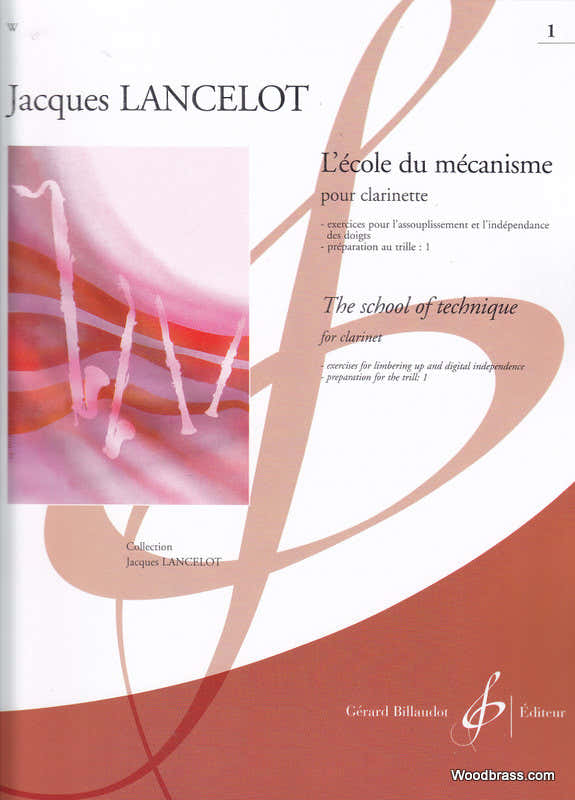 Lancelot J. - Ecole Du Mecanisme Vol.1 - Clarinette