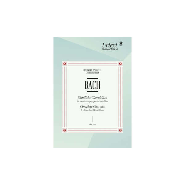Edition Breitkopf J.S. - 389 Choralgesange Complete Chorales - Choeur Piano