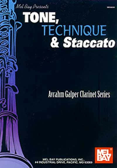 Mel Bay Galper Avrahm - Tone Technique And Staccato - Clarinet