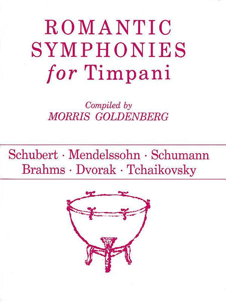 Hal Leonard Morris Goldenberg - Romantic Symphonies For Timpani