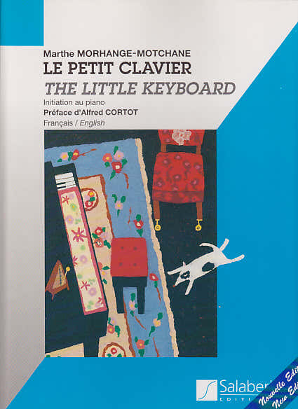 Salabert MORHANGE-motchane Marthe - Le Petit Clavier (nouvelle Version)