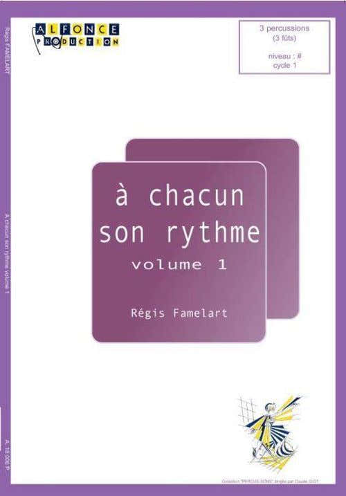 Famelart R. - A Chacun Son Rythme Vol.1 - Multi Percussions