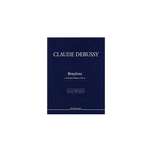 Durand DEBUSSY C. - BRUYERES - PIANO