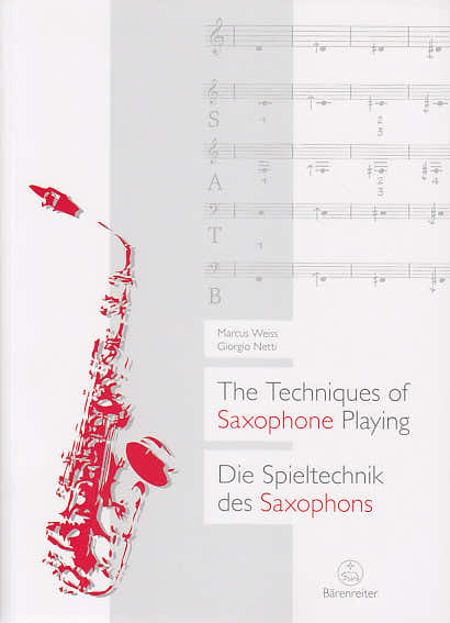 Barenreiter WEISS & NETTI - THE TECHNIQUES OF SAXOPHONE PLAYING
