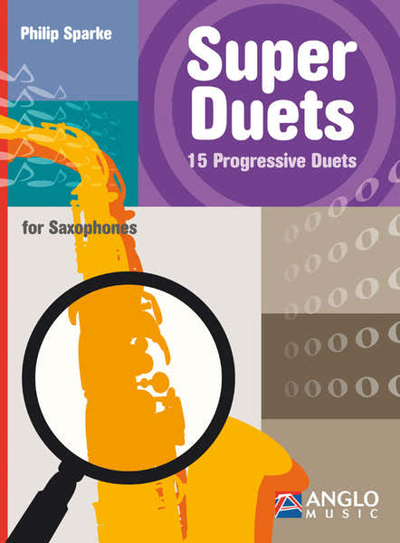 Anglo Music SPARKE PHILIP - SUPER DUETS FOR SAXOPHONES