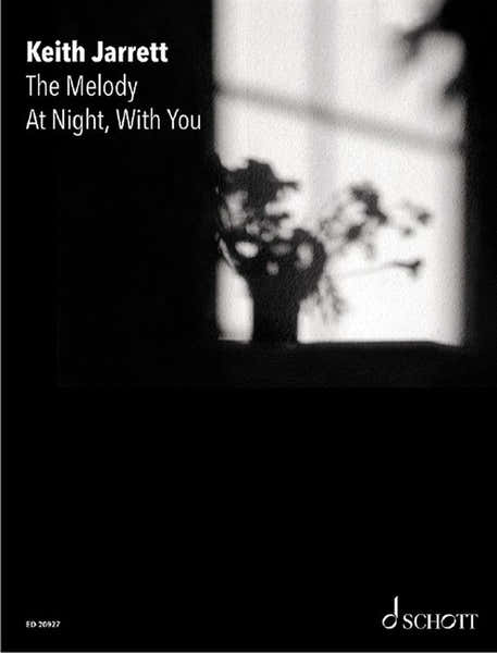 Schott Keith Jarrett - The Melody At Night With You - Piano