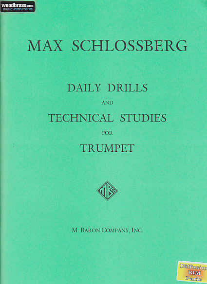M. Baron Company, Inc Schlossberg Max - Daily Drills And Technical Studies For Trumpet