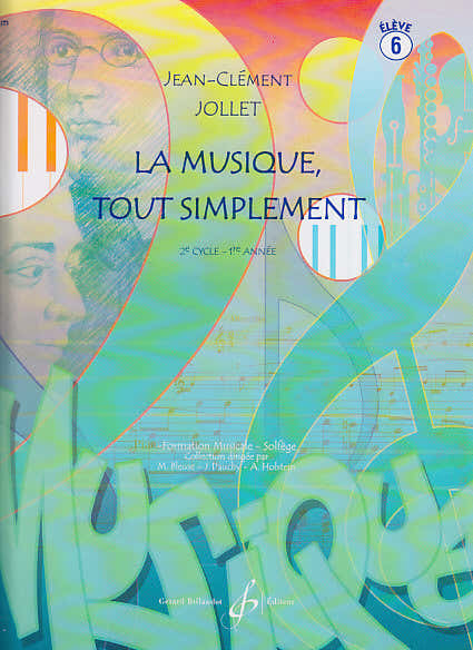 Jollet JEAN-clement - La Musique Tout Simplement Vol.6 (leerling)