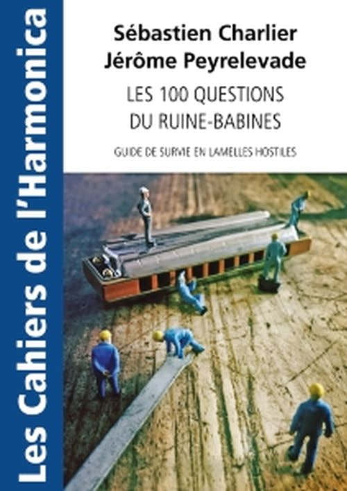 Charlier S. & Peyrelevade J. - De 100 vragen over RUINE-babines