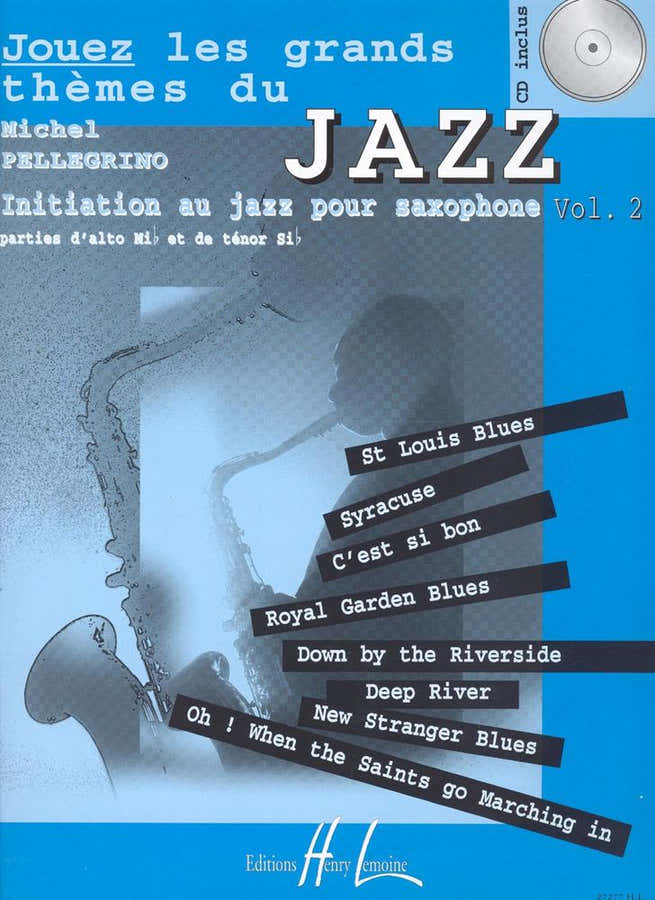 Pellegrino Michel - Speel de grote jazztunes Vol.2 + 2 CD - Saxofoon