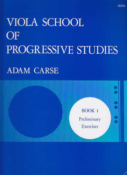 Carse Adam - Altvioolschool voor progressieve studies Vol.1