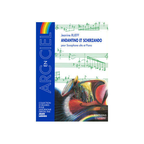 Combre Rueff Jeanine - Andantino et Scherzando - Saxophone Alto et Piano