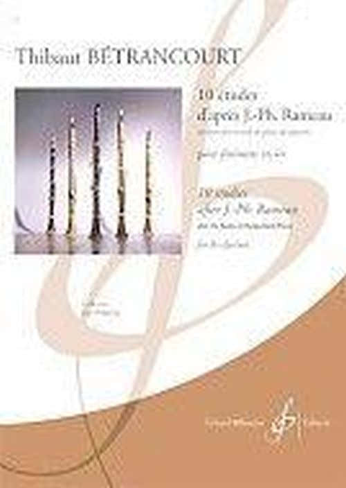 Betrancourt Thibaut - 10 Etudes D'apres Rameau Pour Clarinette