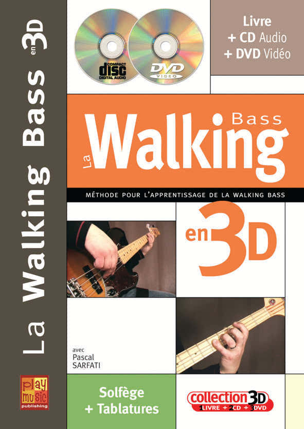 Sarfati Pascal - Walking Bass En 3D + CD + DVD - Basse