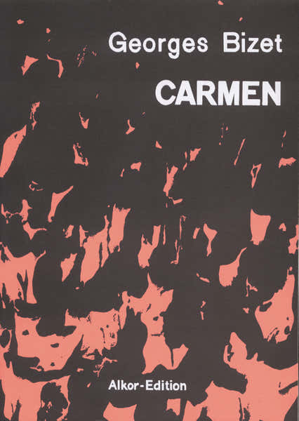 Alkor-Edition Kassel Bizet G. - Carmen - PIANO-chant