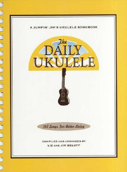 Music Sales The Daily Ukulele - 365 Songs For Better Living