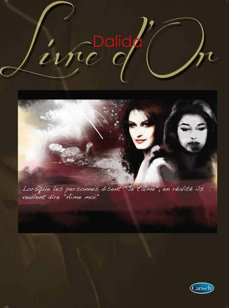 Carisch Dalida - Livre D'Or - Piano Ch