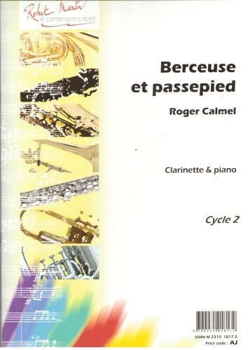 Robert Martin Calmel R. - Berceuse et Passepied