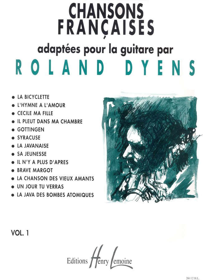 Dyens Roland - Chansons Francaises Vol.1 - Guitare Avec Tablatures