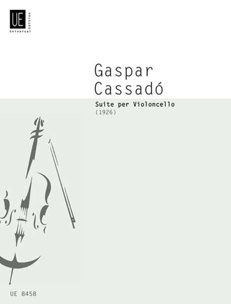 Universal Edition Cassado G - Suite - Violoncelle
