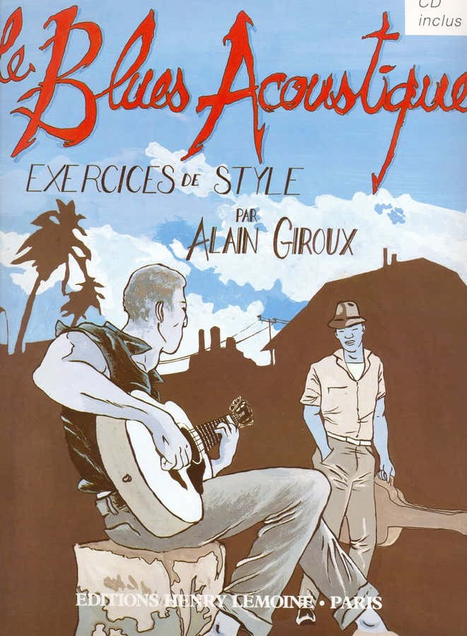 Le Blues Acoustique Guitare - Giroux