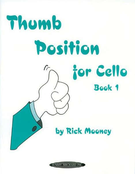 Alfred Publishing Rick Mooney - Thumb Position Book 1 - Violoncelle