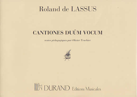Durand Lassus R. Cantiones Duûm Vocum - Chant