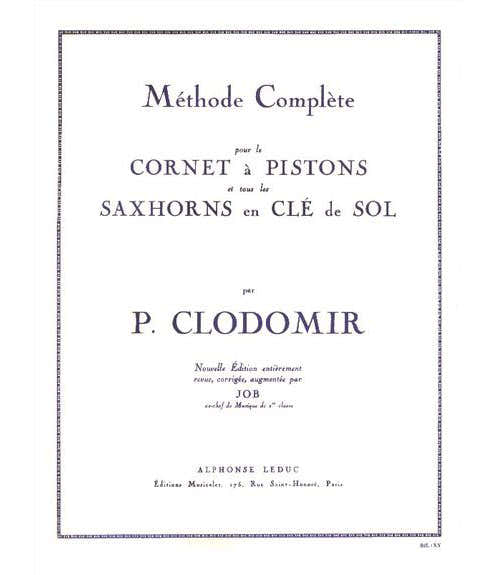 Clodomir P. - Methode Complete Vol.1 Pour Le Cornet A Pistons Ou Tout Saxhorn Cle De Sol
