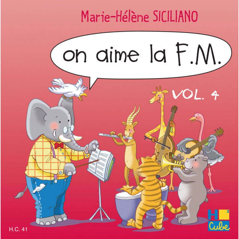 Siciliano M. H. - On Aime La FM Vol.4 (CD Seul)