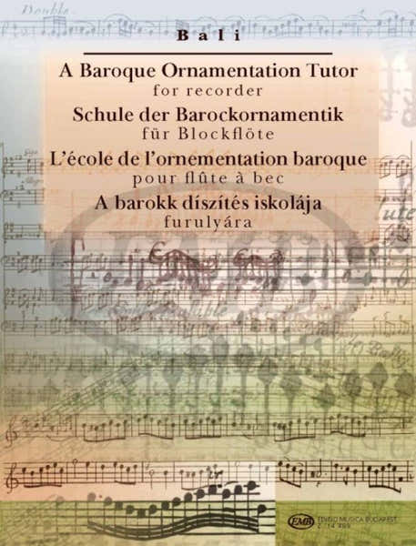 EMB (Editio Musica Budapest) Bali J. - A Baroque Ornamentation - Flute A Bec