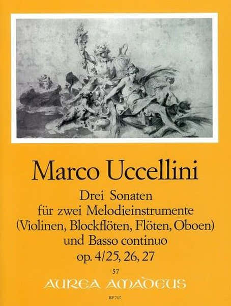 Amadeus Uccellini Marco - 3 Sonatas Op. 4 N°25-26-27 - Score & Parts