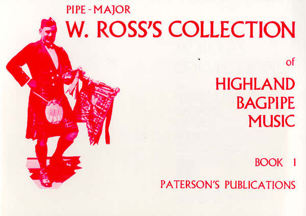 Paterson s Publications Ross's Collection Of Highland Bagpipe Music Book 1