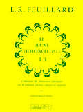 Feuillard Louis R. - Jeune Violoncelliste (le) Vol.1b