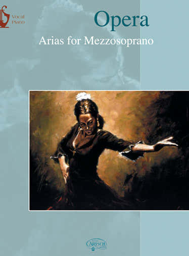 Carisch Opera Arias For Mezzosoprano - Chant / Piano