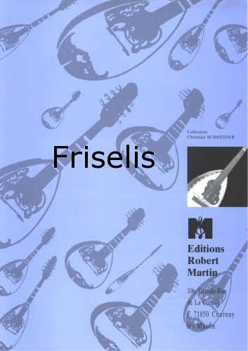 Robert Martin Dagosto - Friselis