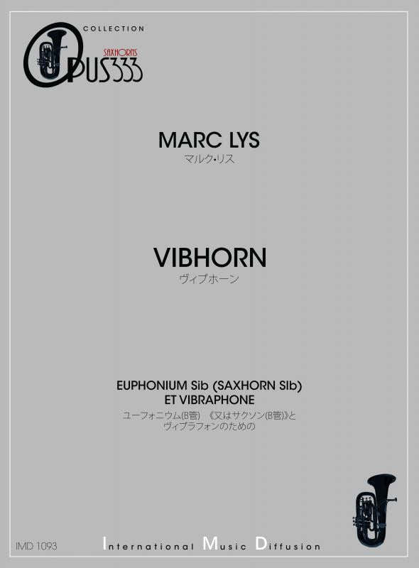Lys - Vibhorn - Euphonium & Vibrafoon