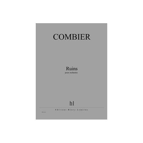 Combier - Ruins - Orchestre