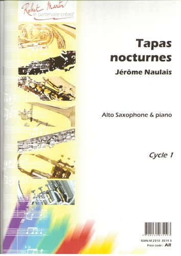 Robert Min Naulais J. - Tapas Nocturnes Alto