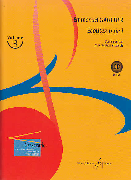 Gaultier Emmanuel - Ecoutez Voir! Vol.3 + Telechargement Audio