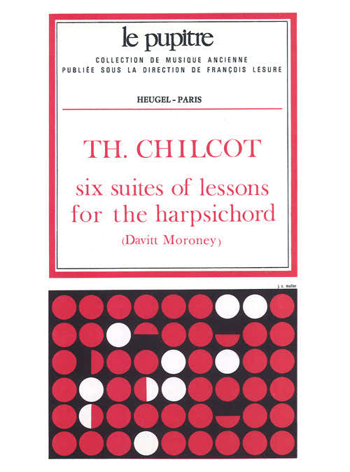 Chilcot TH. - 6 suites met lessen voor klavecimbel