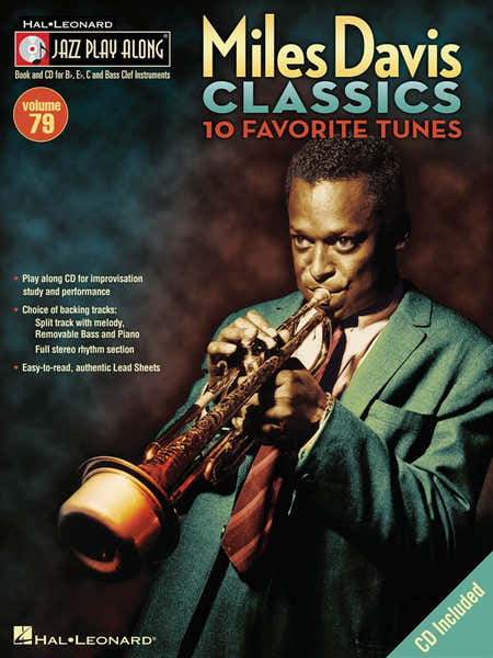 Miles Davis Classics - Jazz PLAY-along Volume 79 - All Instruments