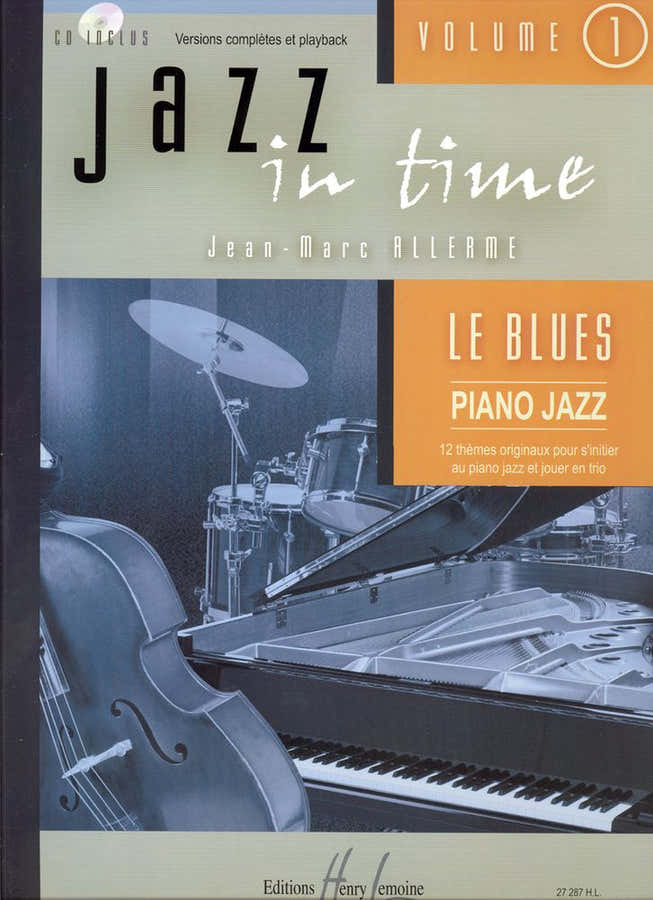 Alle - Jazz In Time Vol.1 De blues + CD - Keyboard Gitaar Bas Drums