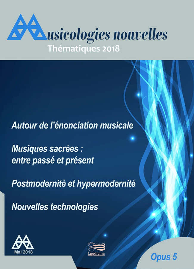 Tijdschrift - Musicologies Nouvelles - Thema's 2018