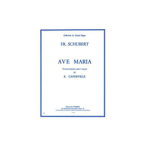 Schubert - Ave Maria - Orgue