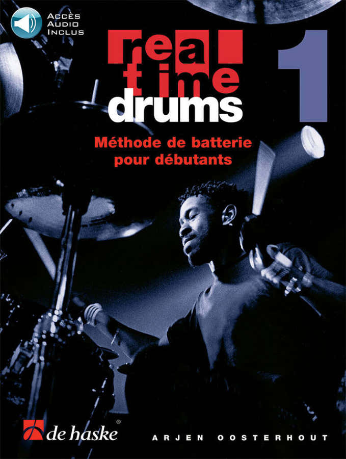 Real Time Drums Drummethode Voor Beginners Vol.1 - Oosterhout