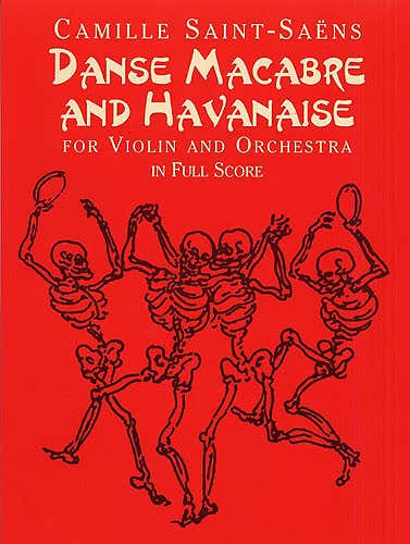 Camille SAINT-saens Danse macabre en Havanaise - Volledige partituur
