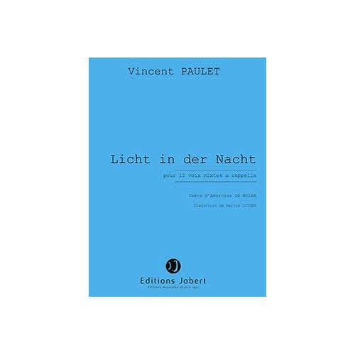 Jobert Paulet - Licht In Der Nacht VX - 12 Voix