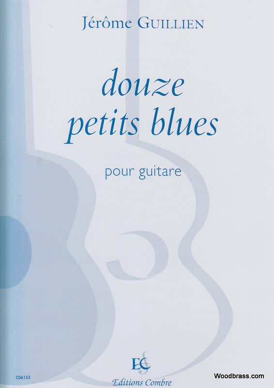 Guillien - 12 Kleine Blues - Gitaar